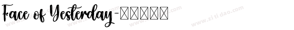 Face of Yesterday字体转换